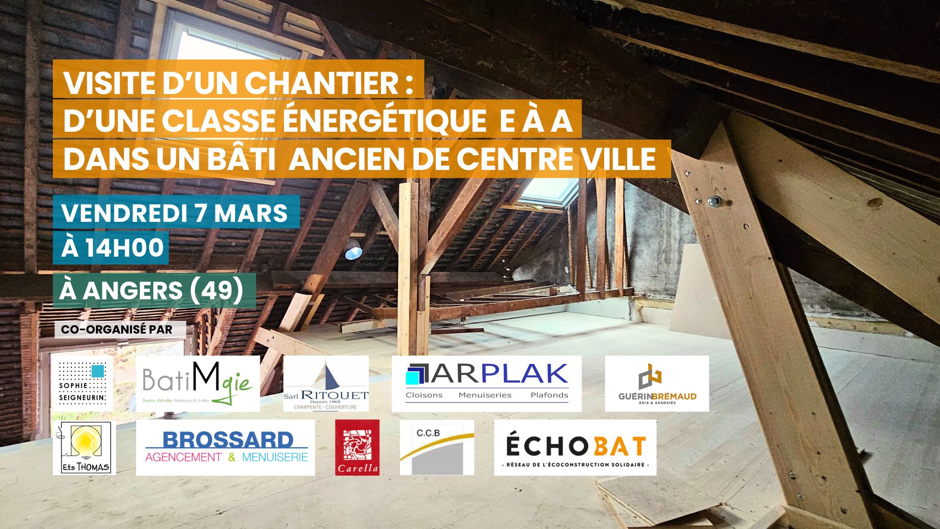 Visite d’un chantier de rénovation thermique performante : d’une classe énergétique E à A dans le centre d'Angers